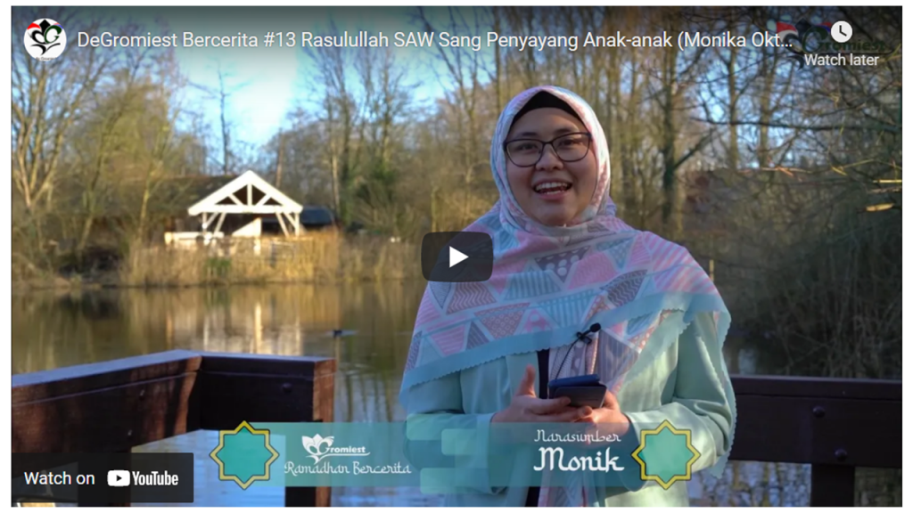 DeGromiest Bercerita #13. Rasulullah SAW Sang Penyayang Anak-anak (Monika Oktora)